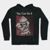 You Can Do It Hoodie Official Dark Souls Merch